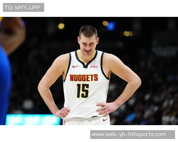 约基奇本季场均296分122板11助明日继续缺席评奖机会仅剩两场